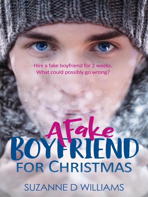 Title details for A Fake Boyfriend For Christmas by Suzanne D. Williams - Available